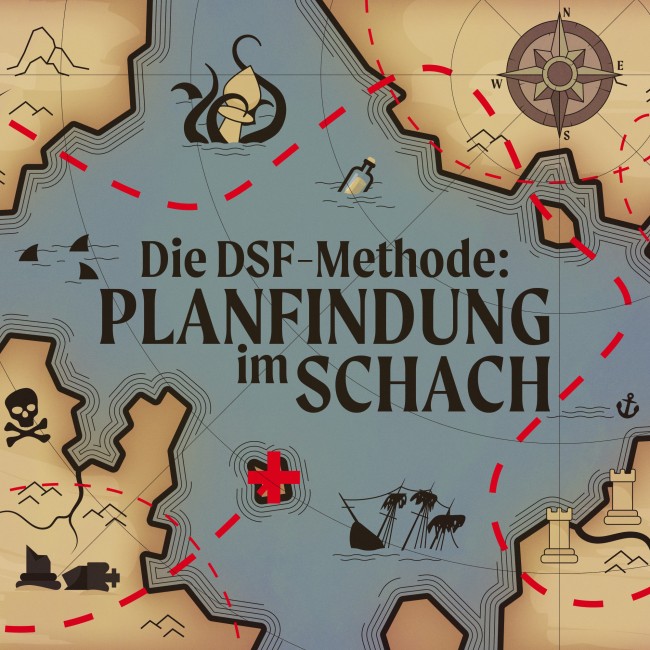 Kurscover Die DSF-Methode: Planfindung im Schach